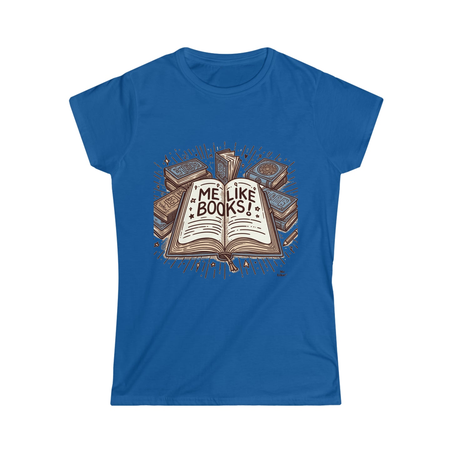 Me Like Books! - Women's Softstyle Tee -  (Books #1)