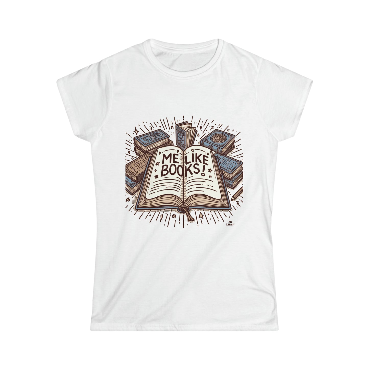 Me Like Books! - Women's Softstyle Tee -  (Books #1)