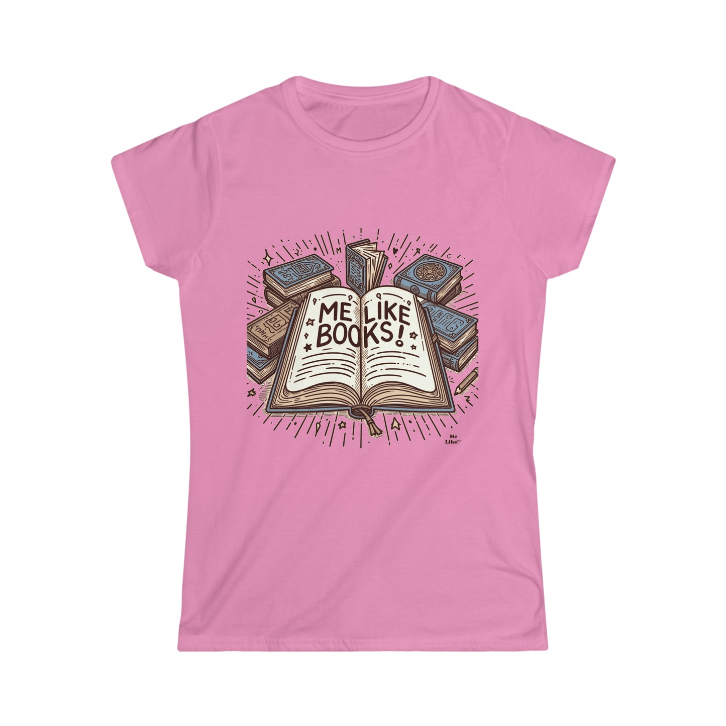 Me Like Books! - Women's Softstyle Tee -  (Books #1)