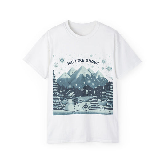 Me Like Snow! - Unisex Ultra Cotton Tee - (Snowman #1)