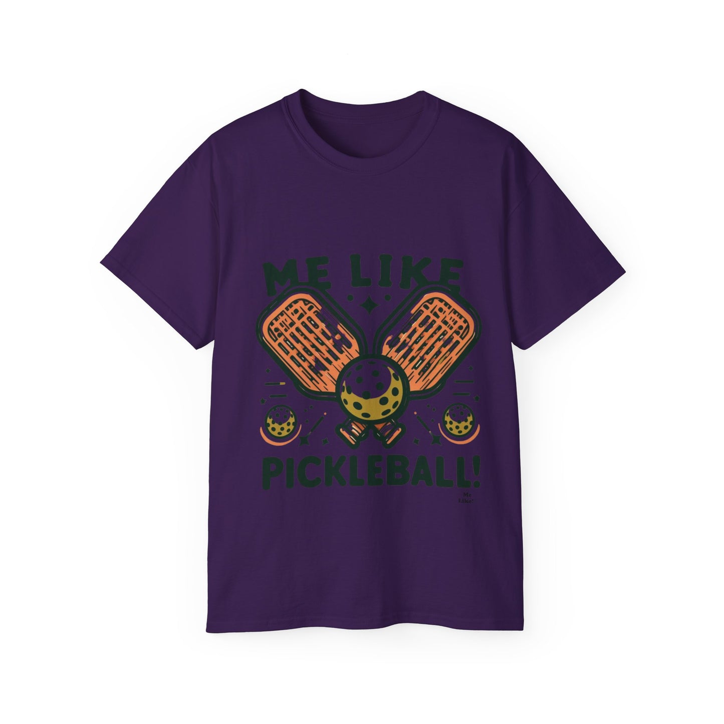 Me Like Pickleball! - Unisex Ultra Cotton Tee - (Pickleball #1)