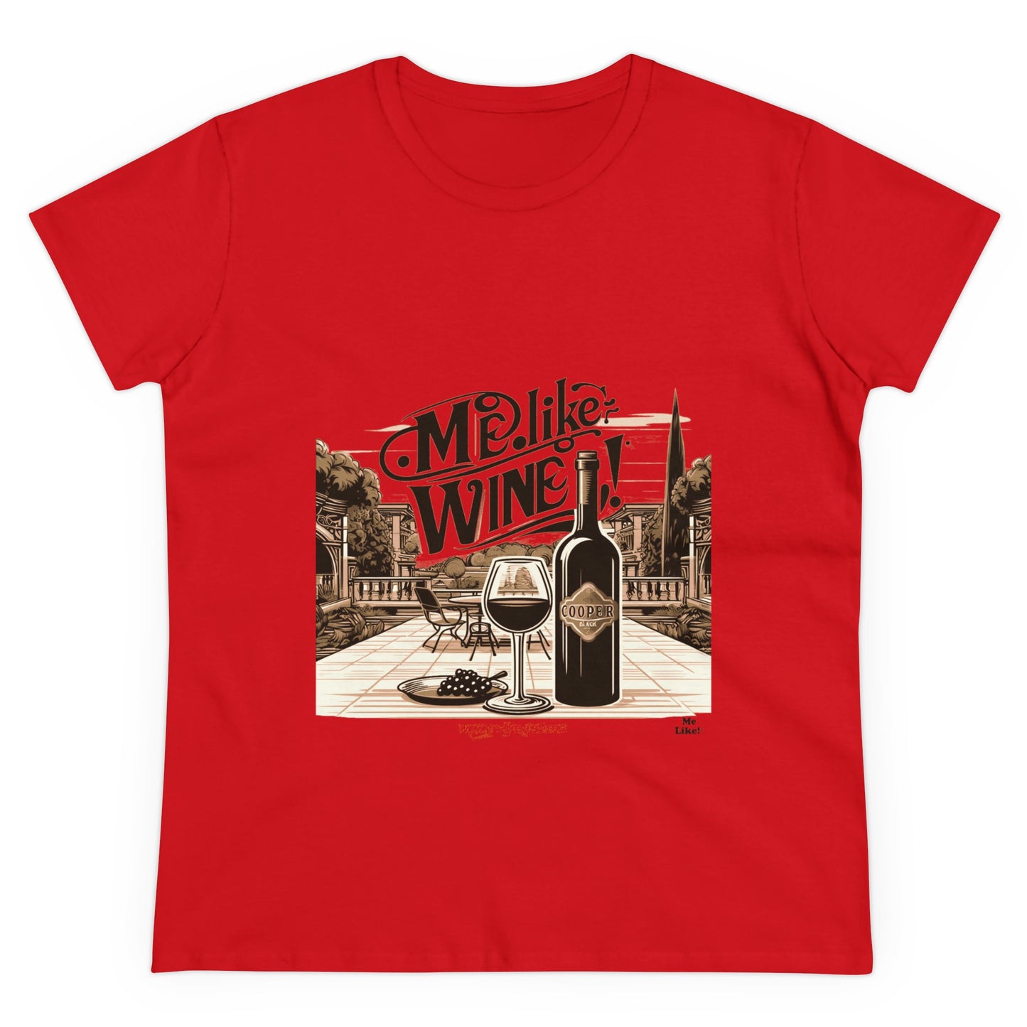 Women's Heavy Cotton Tee - Me Like Wine! (#4)