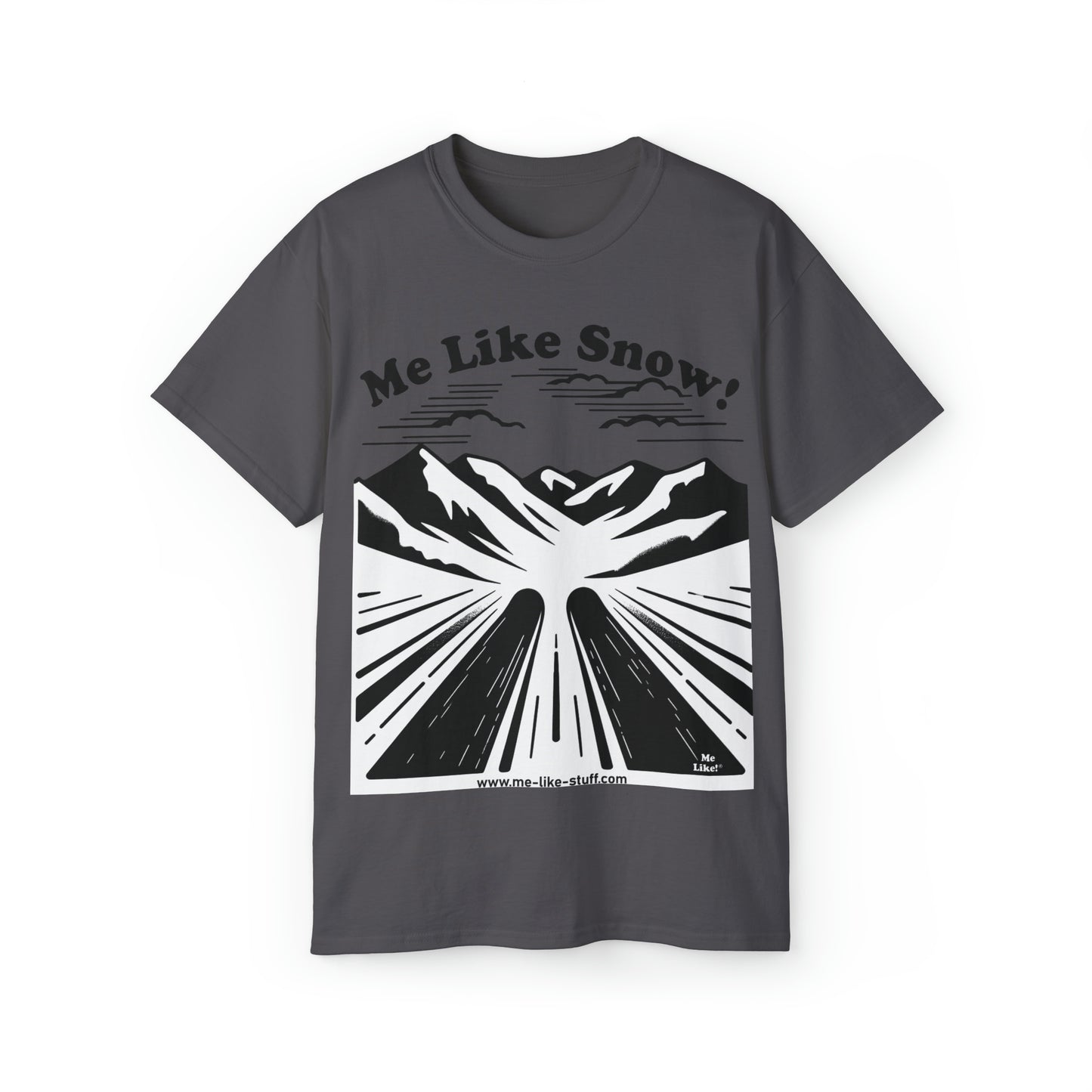 Unisex Ultra Cotton Tee - Me Like Snow! (Ski #1)