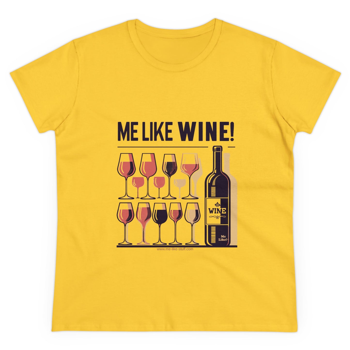 Women's Heavy Cotton Tee - Me Like Wine! (#2)