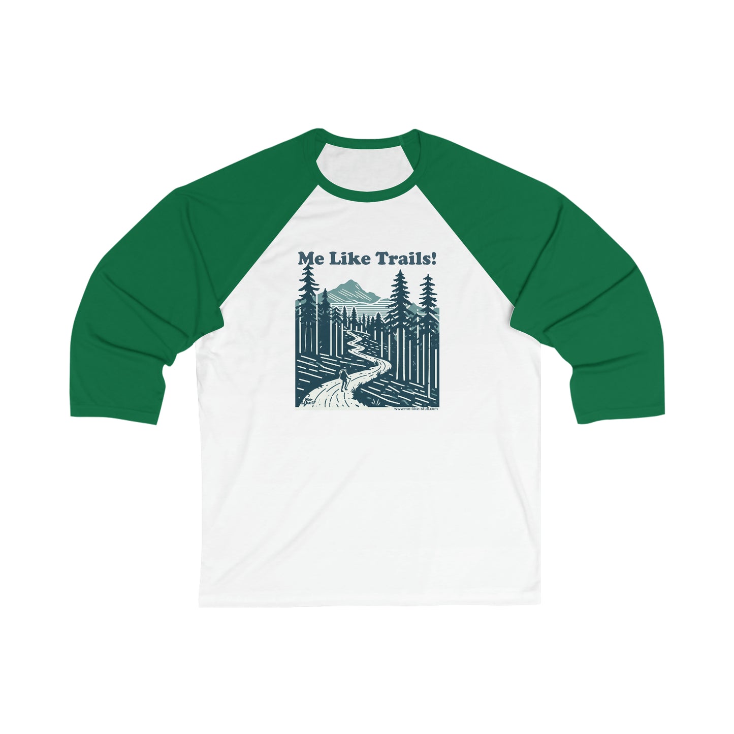 Unisex 3\4 Sleeve Baseball Tee - Me Like Trails! (#2)