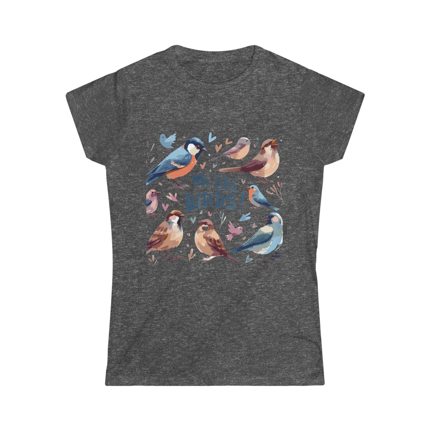 Me Like Birds! - Women's Softstyle Tee -  (Birds #2)