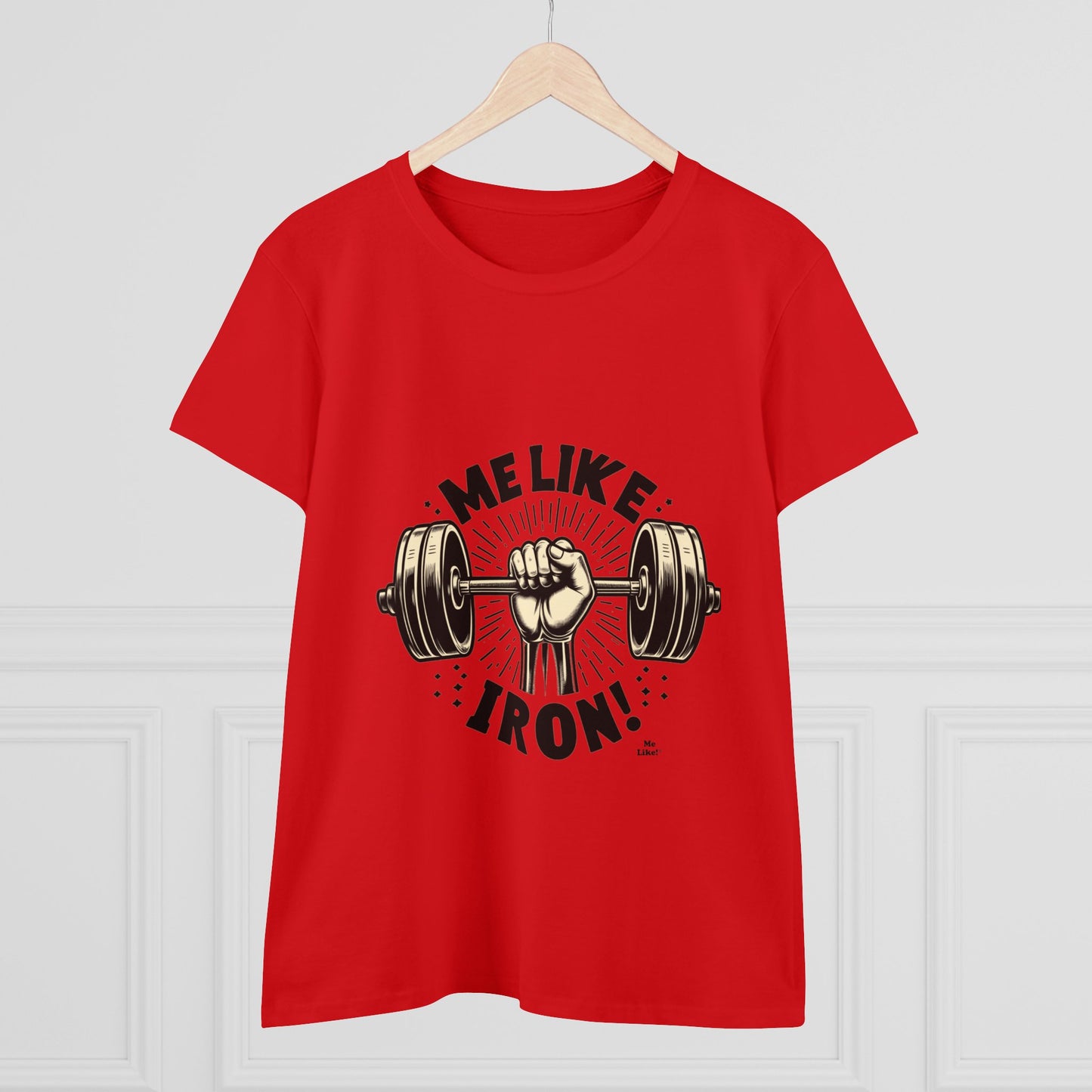 Me Like Iron! - Women's Heavy Cotton Tee - (Weightlifting #1)