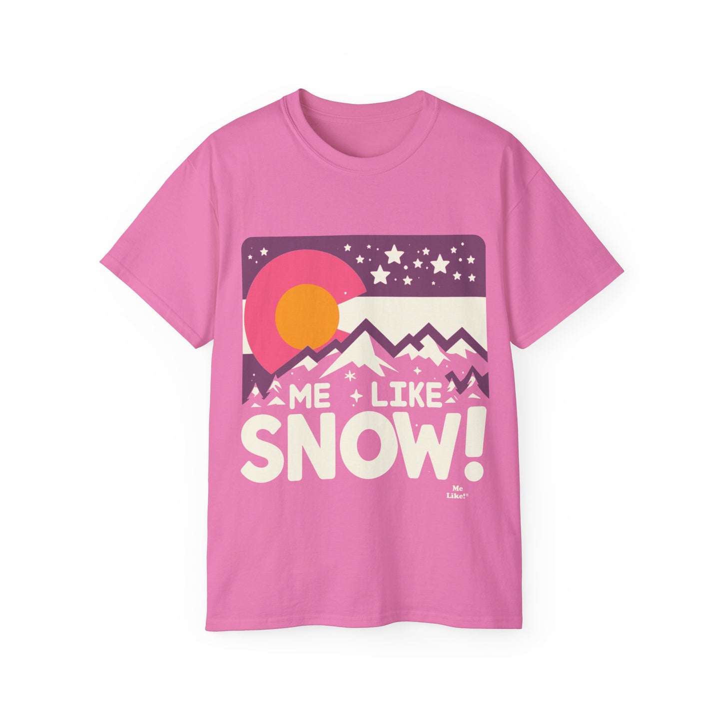 Me Like Snow! - Unisex Ultra Cotton Tee - (Snow Colorado #1)