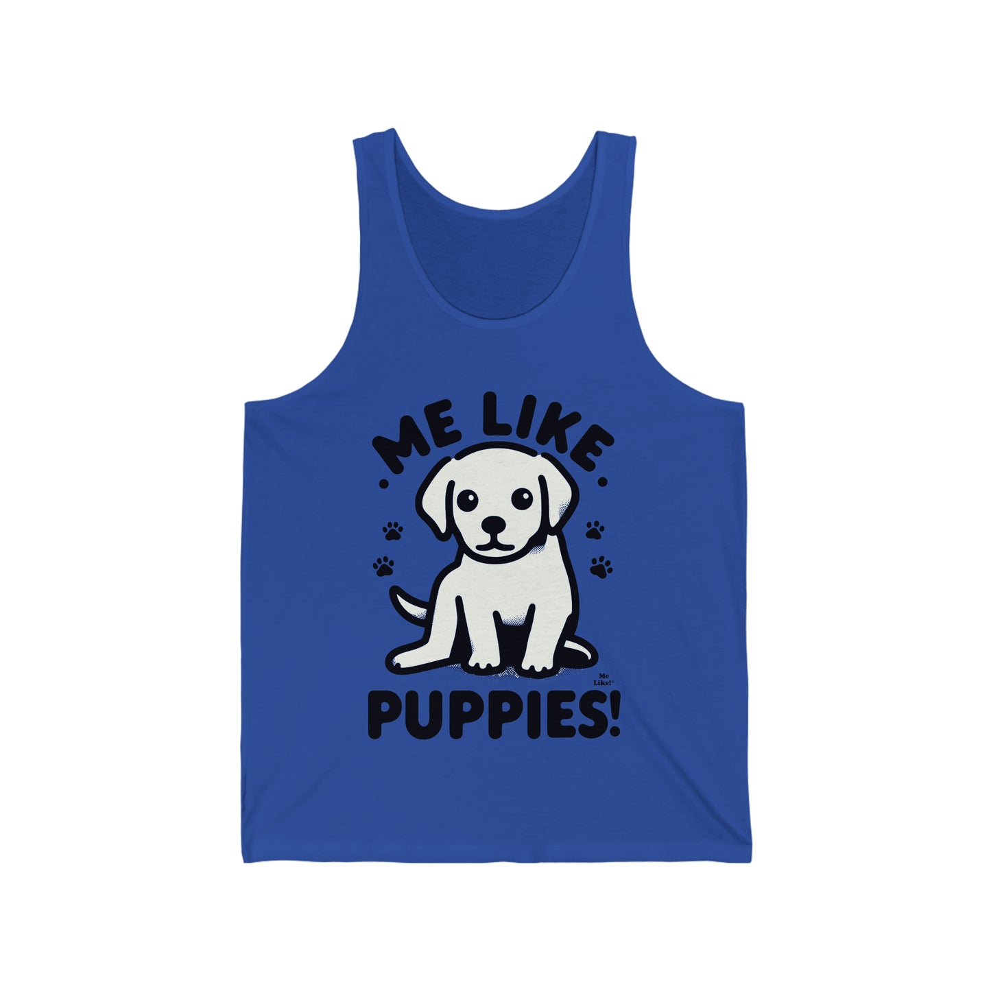 Me Like Puppies! - Unisex Jersey Tank - (#3)