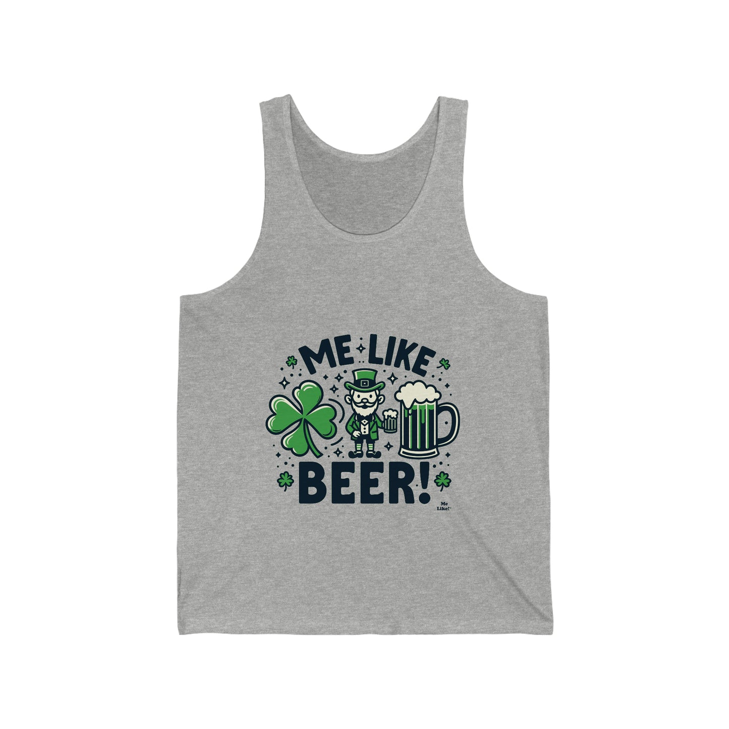 Me Like Beer! - Unisex Jersey Tank - (St. Patrick's Day #2)