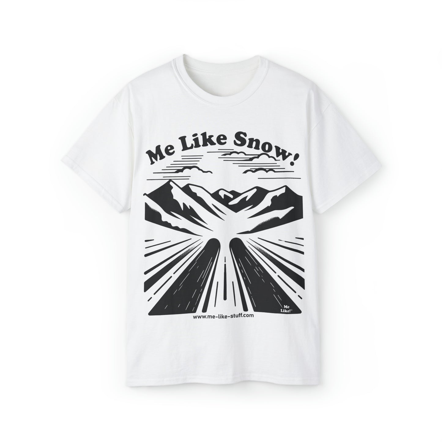 Unisex Ultra Cotton Tee - Me Like Snow! (Ski #1)