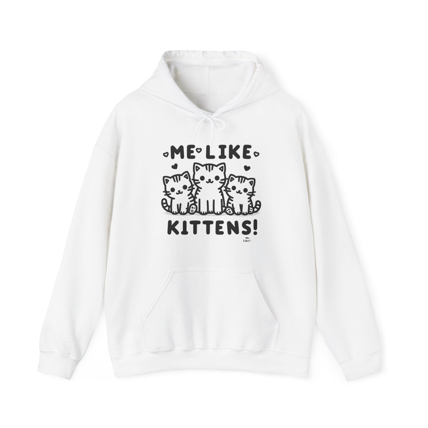 Me Like Kittens! - Unisex Heavy Blend™ Hooded Sweatshirt - (#2)