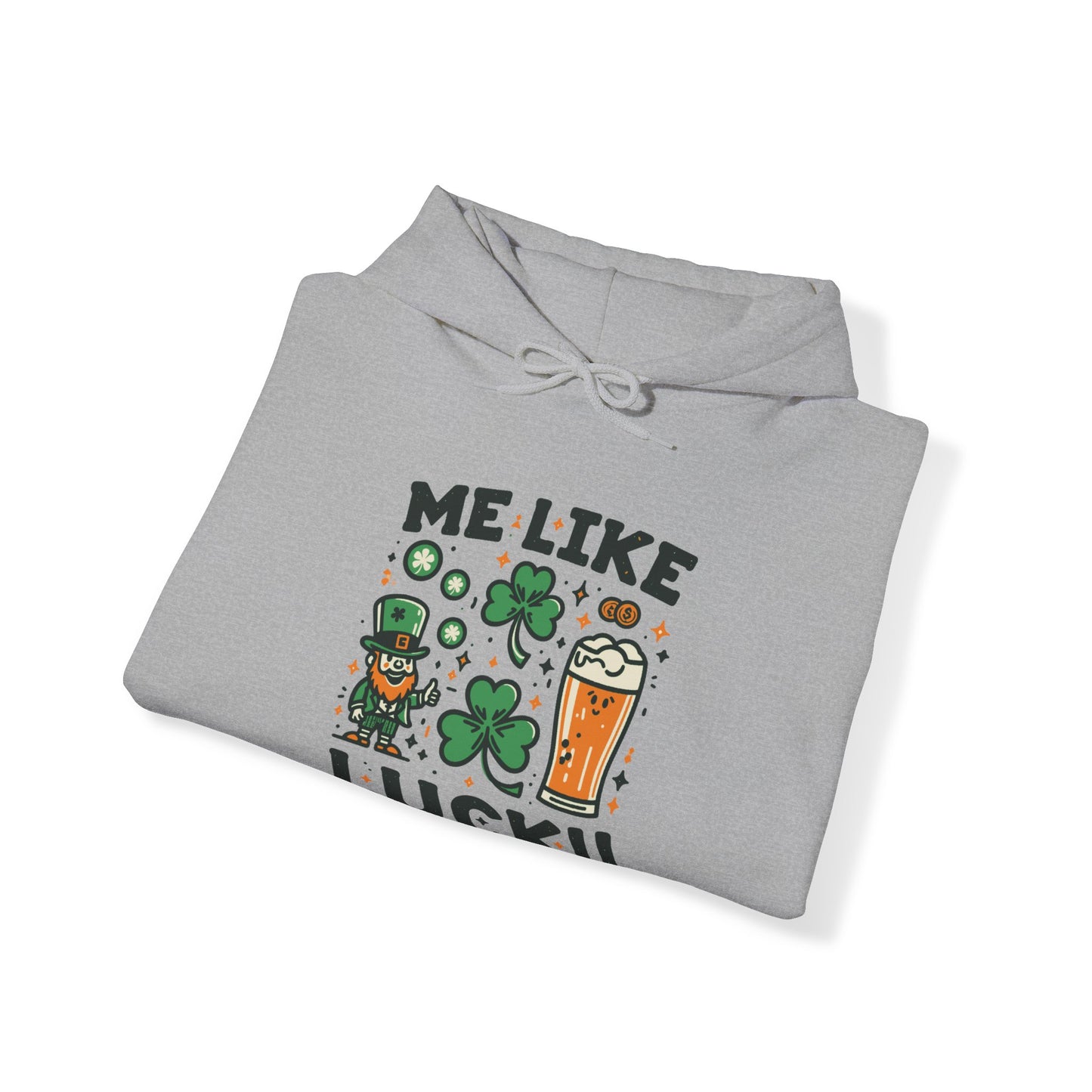 Me Like Luck! - Unisex Heavy Blend™ Hooded Sweatshirt - (St. Patrick's Day #3)