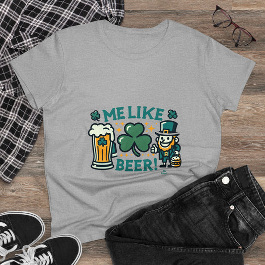 Me Like Beer! - Women's Heavy Cotton Tee - (St. Patrick's Day #1)