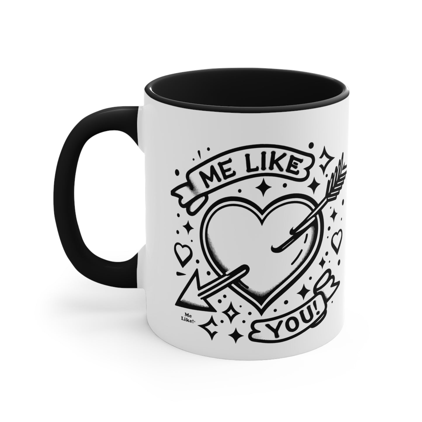 Me Like You! - Accent Coffee Mug, 11oz - (Like You #1)