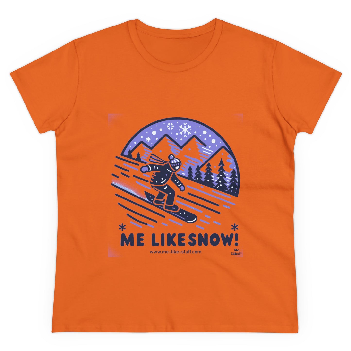 Women's Heavy Cotton Tee - Me Like Snow! (Snowboard #2)