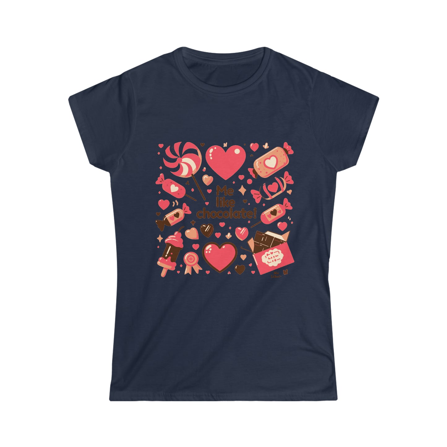 Me Like Chocolate! - Women's Softstyle Tee -  (Chocolate #2)