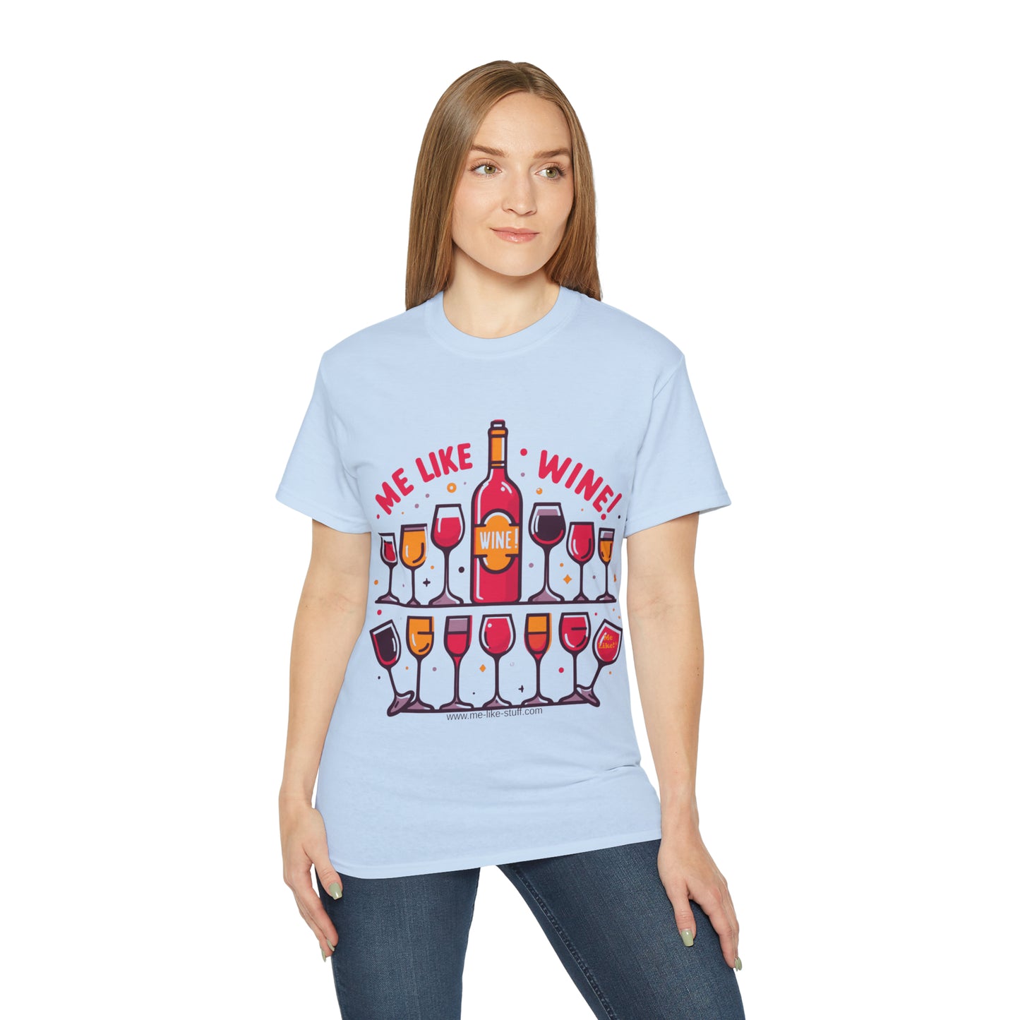 Unisex Ultra Cotton Tee - Me Like Wine! (#2)