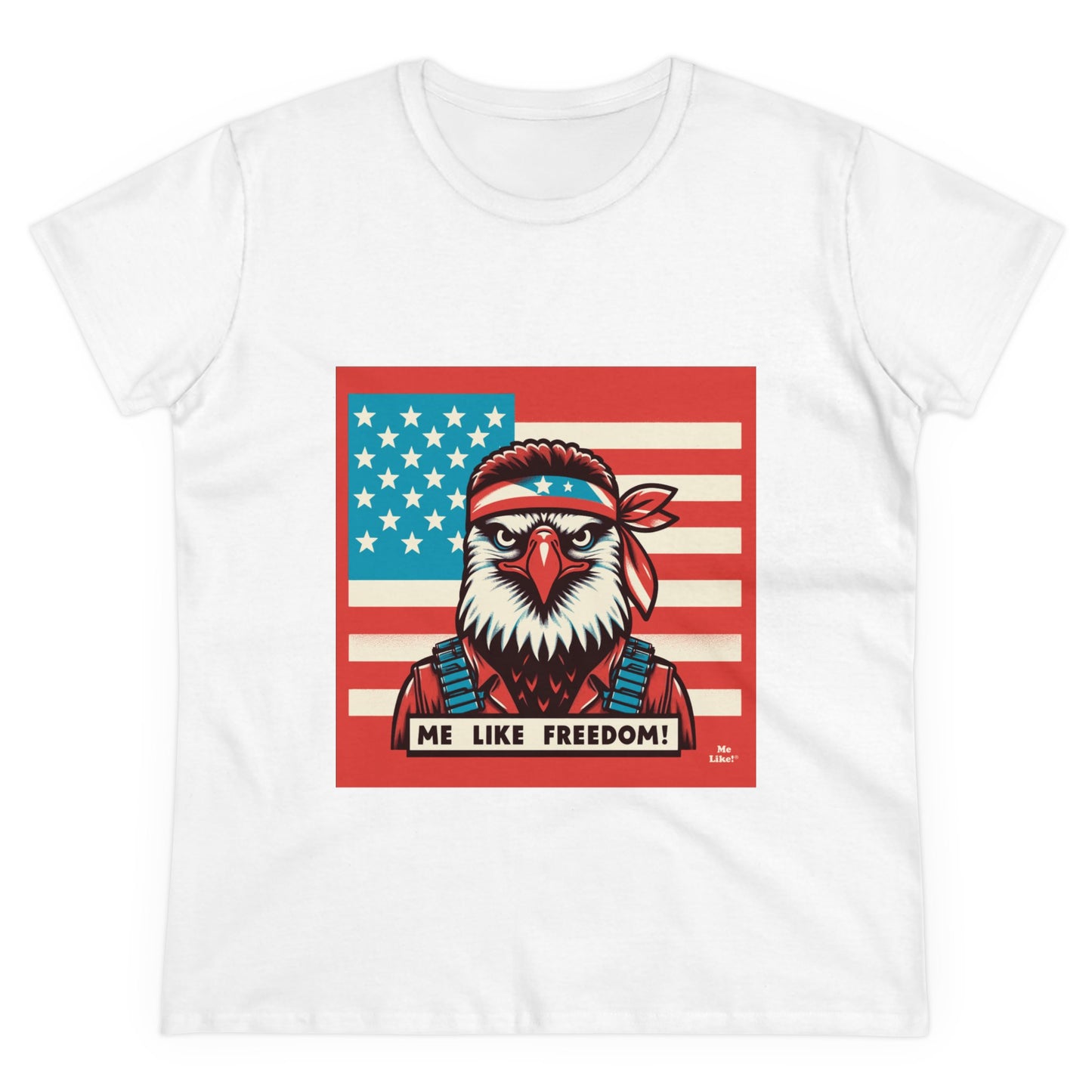 Me Like Freedom! - Women's Heavy Cotton Tee - (Freedom #3)