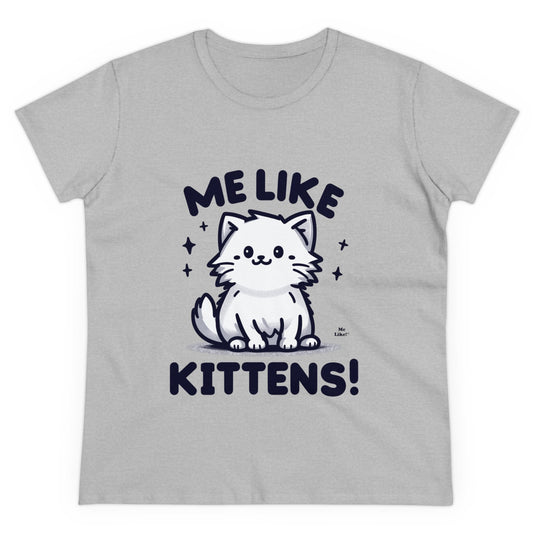 Me Like Kittens! - Women's Heavy Cotton Tee - (#1)