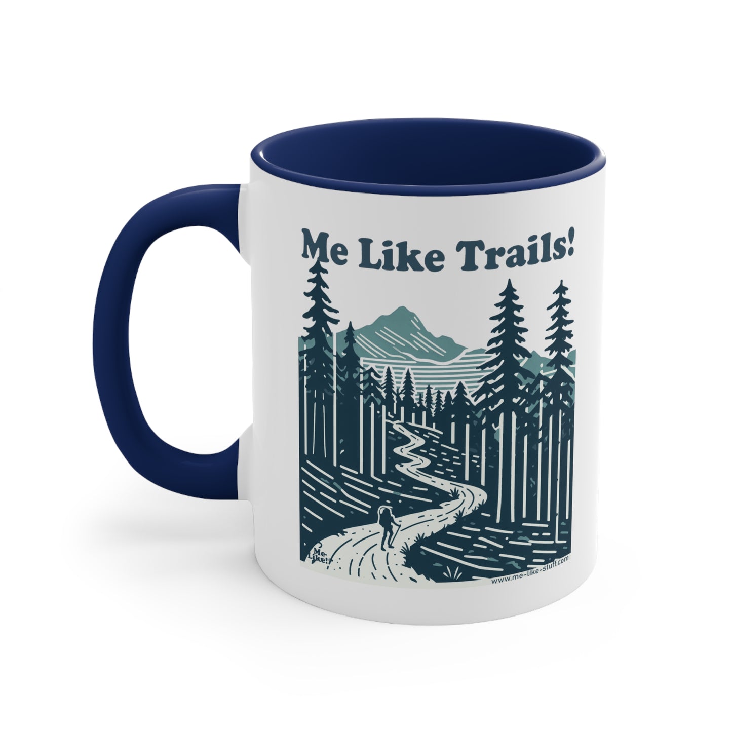 Accent Coffee Mug, 11oz - Me Like Trails! (#2)