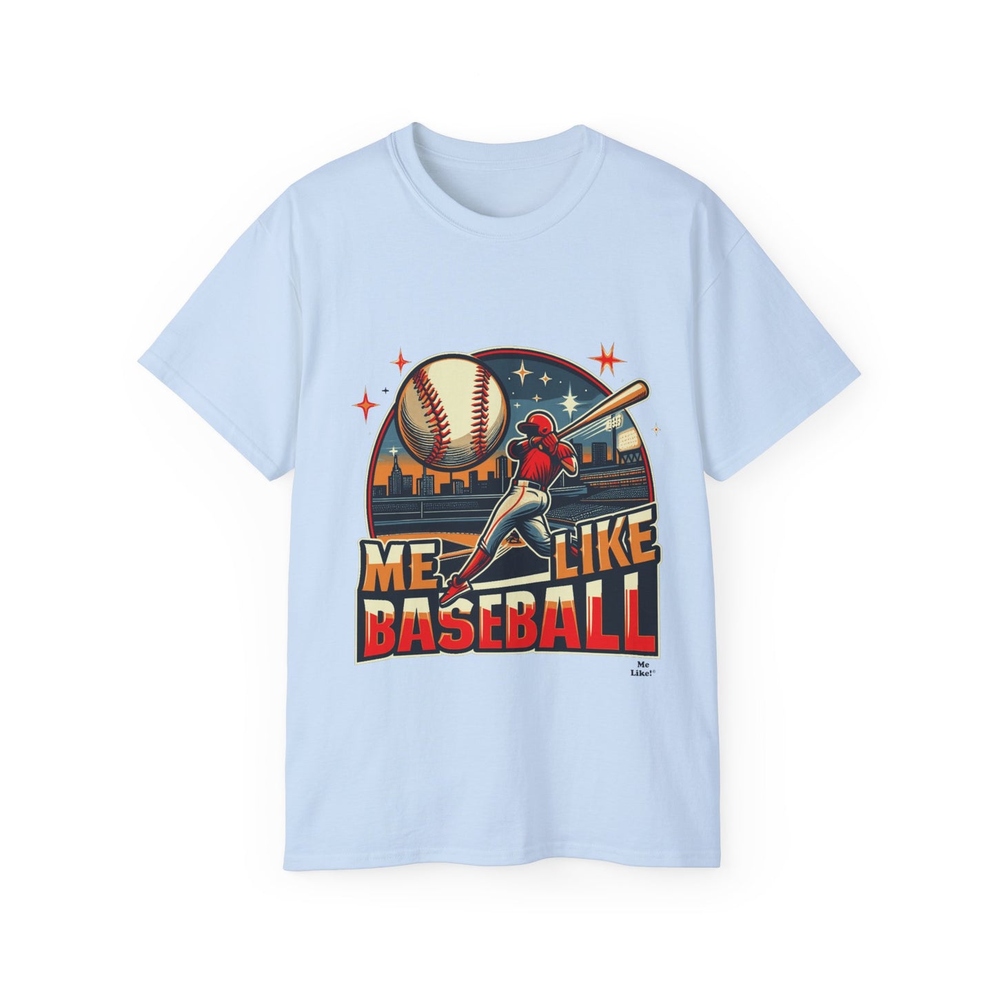 Me Like Baseball! - Unisex Ultra Cotton Tee - (Baseball #1)