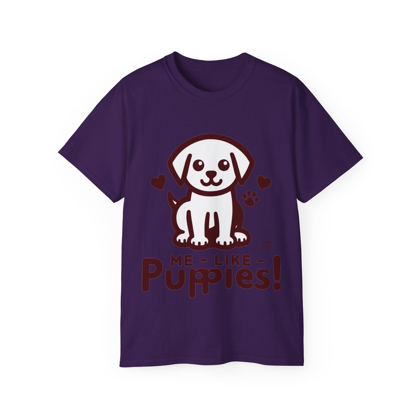 Me Like Puppies! - Unisex Ultra Cotton Tee - (#1)
