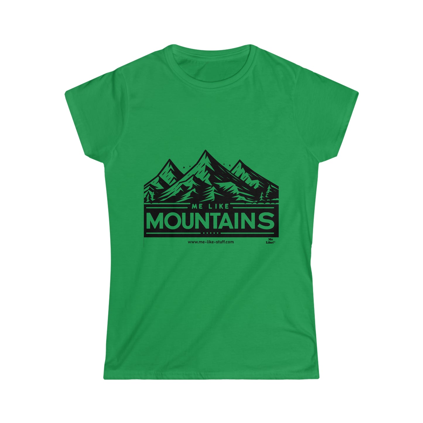 Women's Softstyle Tee - Me Like Mountains! (#1)