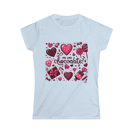 Me Like Chocolate! - Women's Softstyle Tee -  (Chocolate #1)