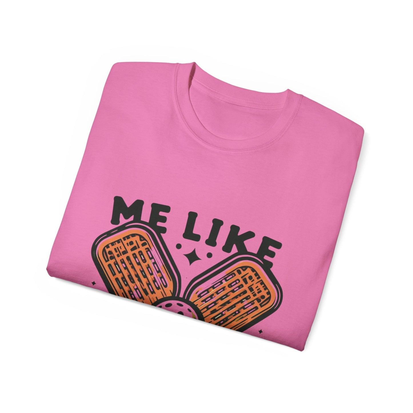 Me Like Pickleball! - Unisex Ultra Cotton Tee - (Pickleball #1)