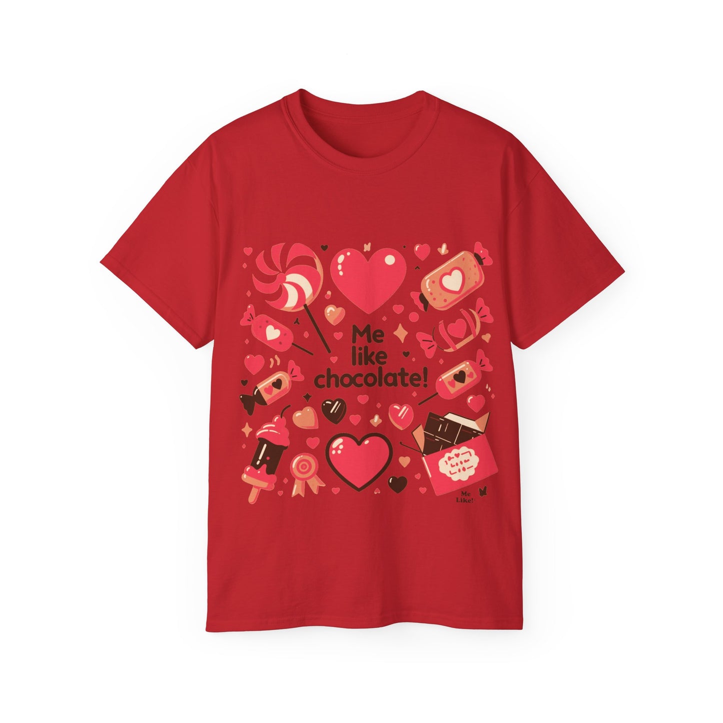 Me Like Chocolate - Unisex Ultra Cotton Tee - (Chocolate #2)