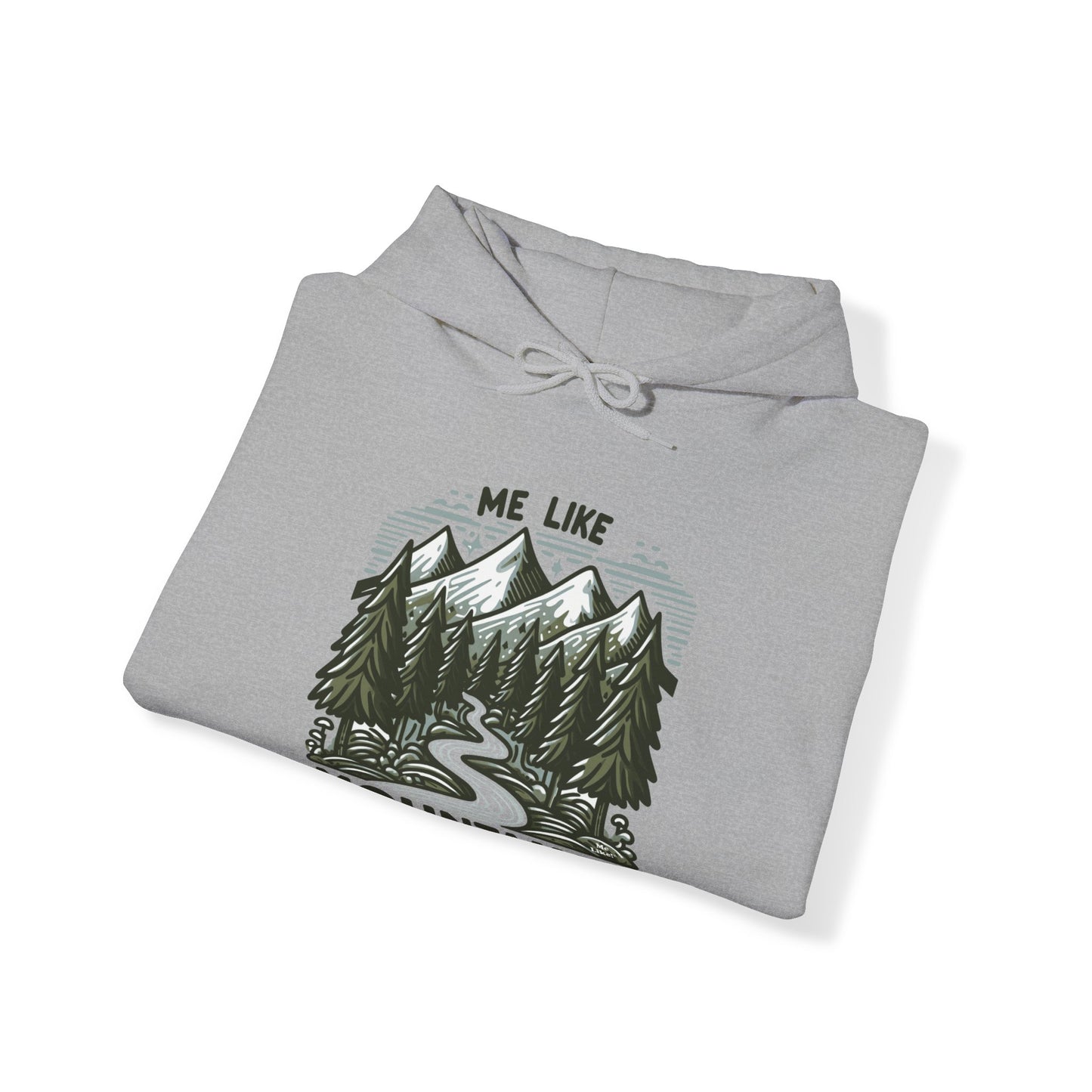 Me Like Mountains! - Unisex Heavy Blend™ Hooded Sweatshirt - (#4)