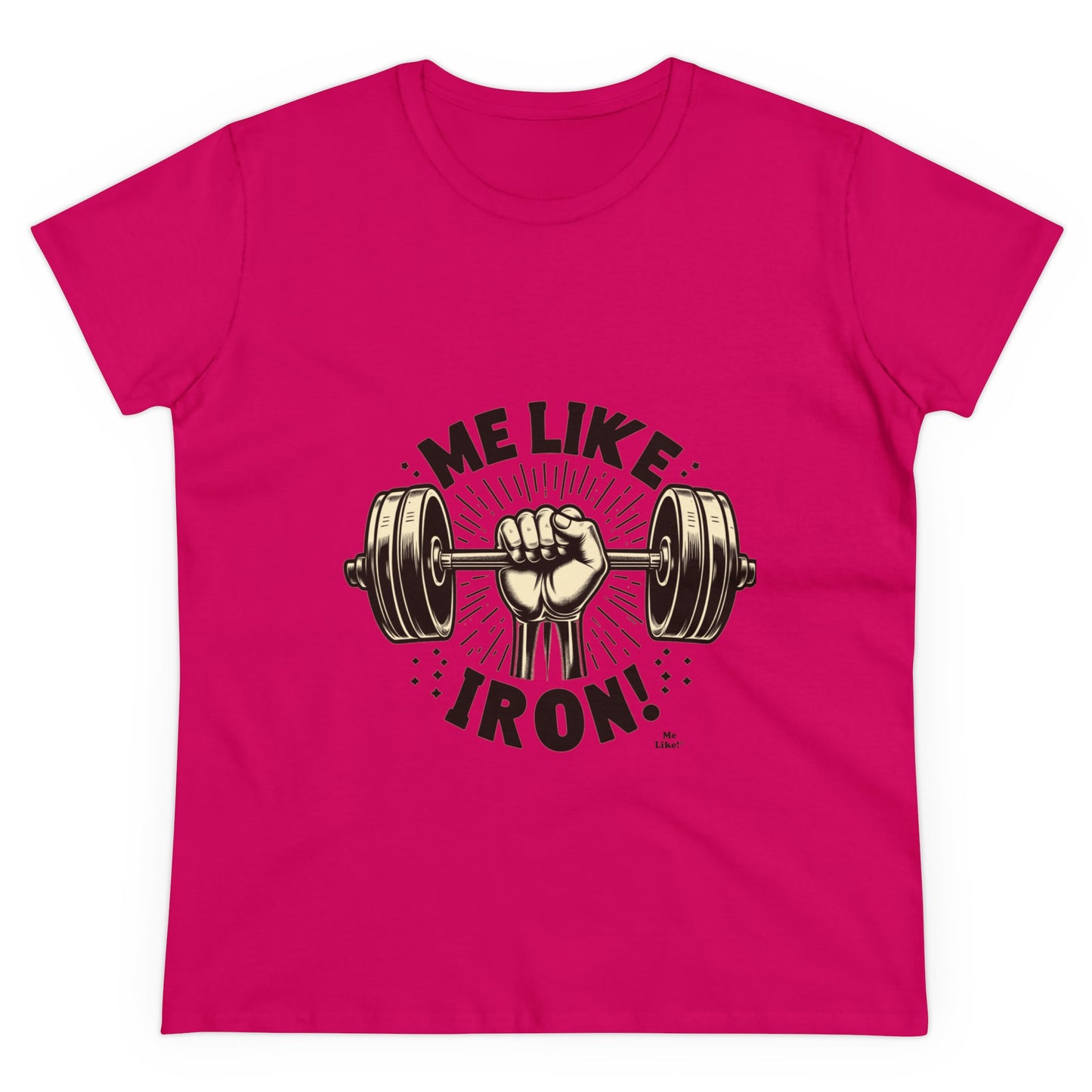 Me Like Iron! - Women's Heavy Cotton Tee - (Weightlifting #1)