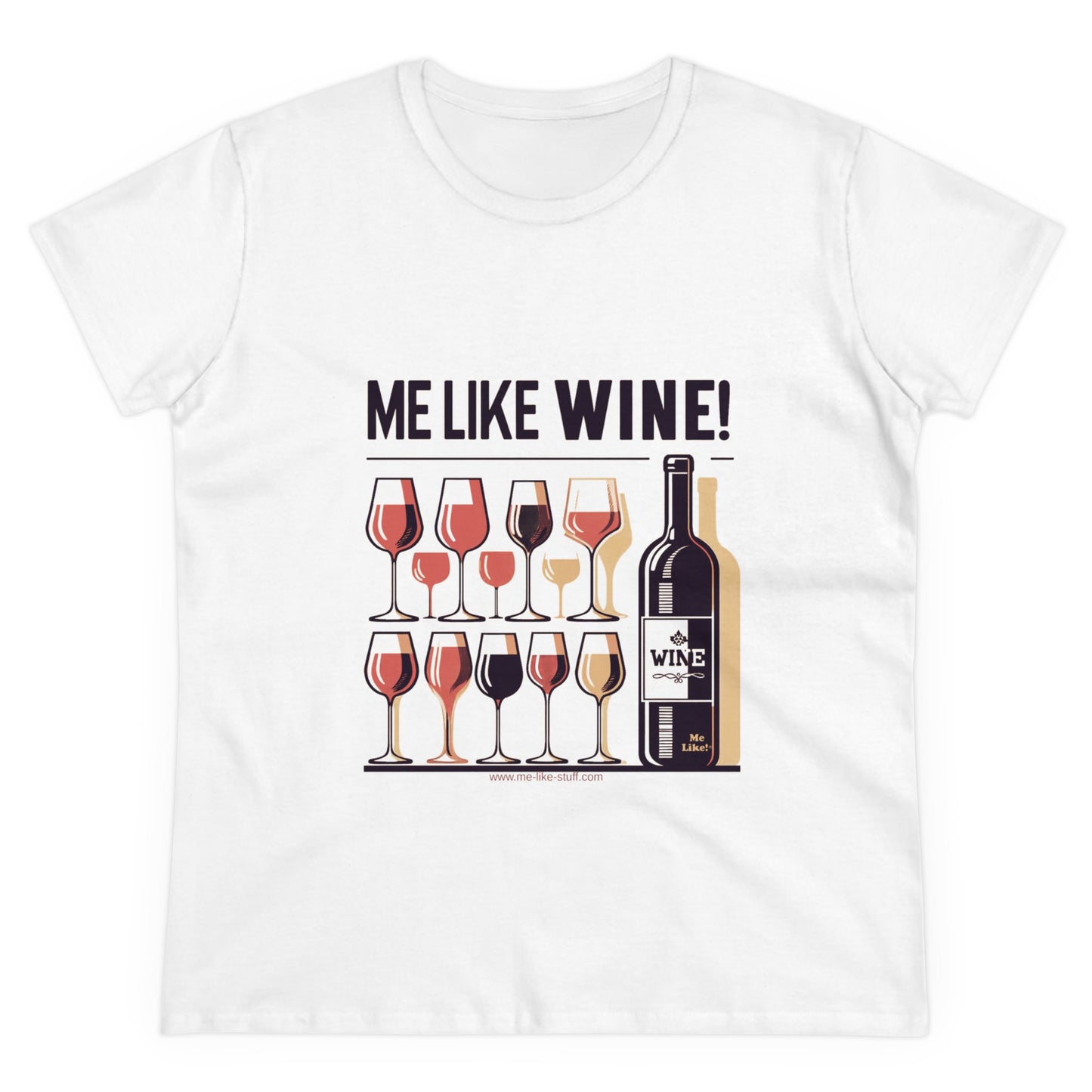 Women's Heavy Cotton Tee - Me Like Wine! (#2)