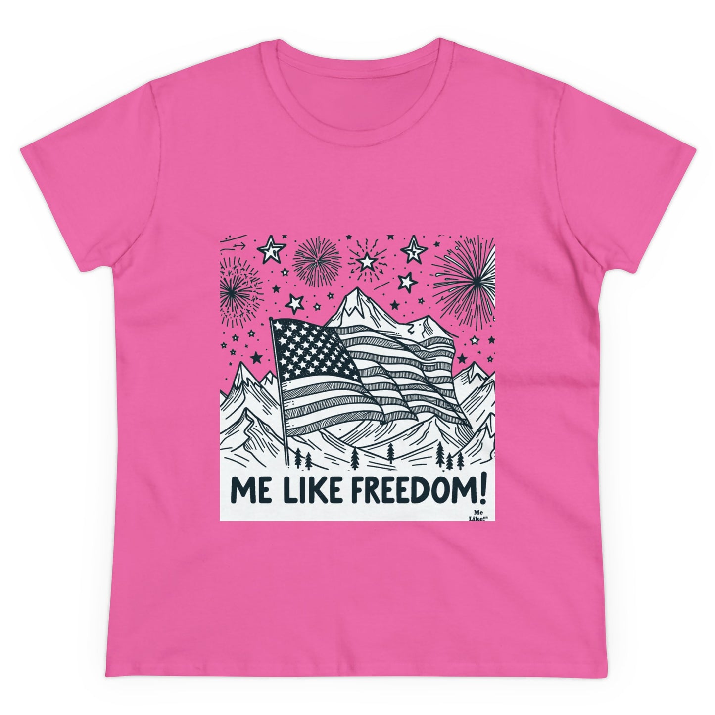 Me Like Freedom! - Women's Heavy Cotton Tee - (Freedom #5)