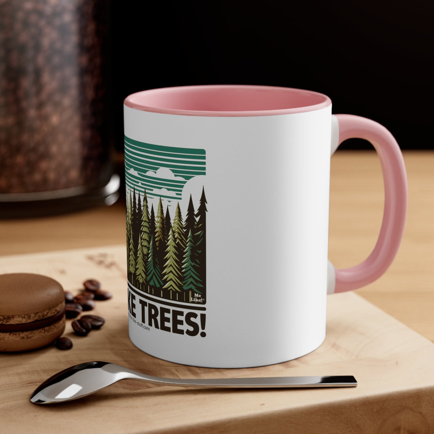 Accent Coffee Mug, 11oz - Me Like Trees! (#5)