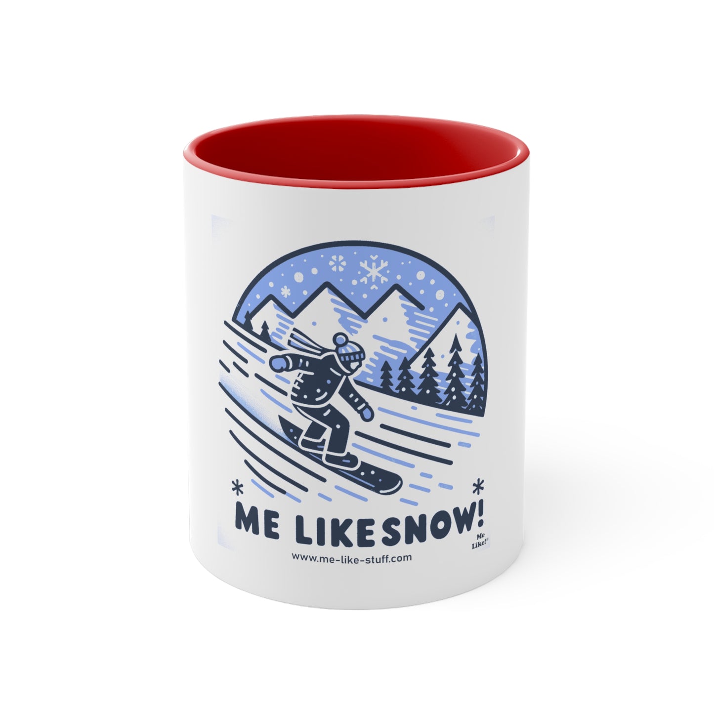 Accent Coffee Mug, 11oz - Me Like Snow! (Snowboard #2)