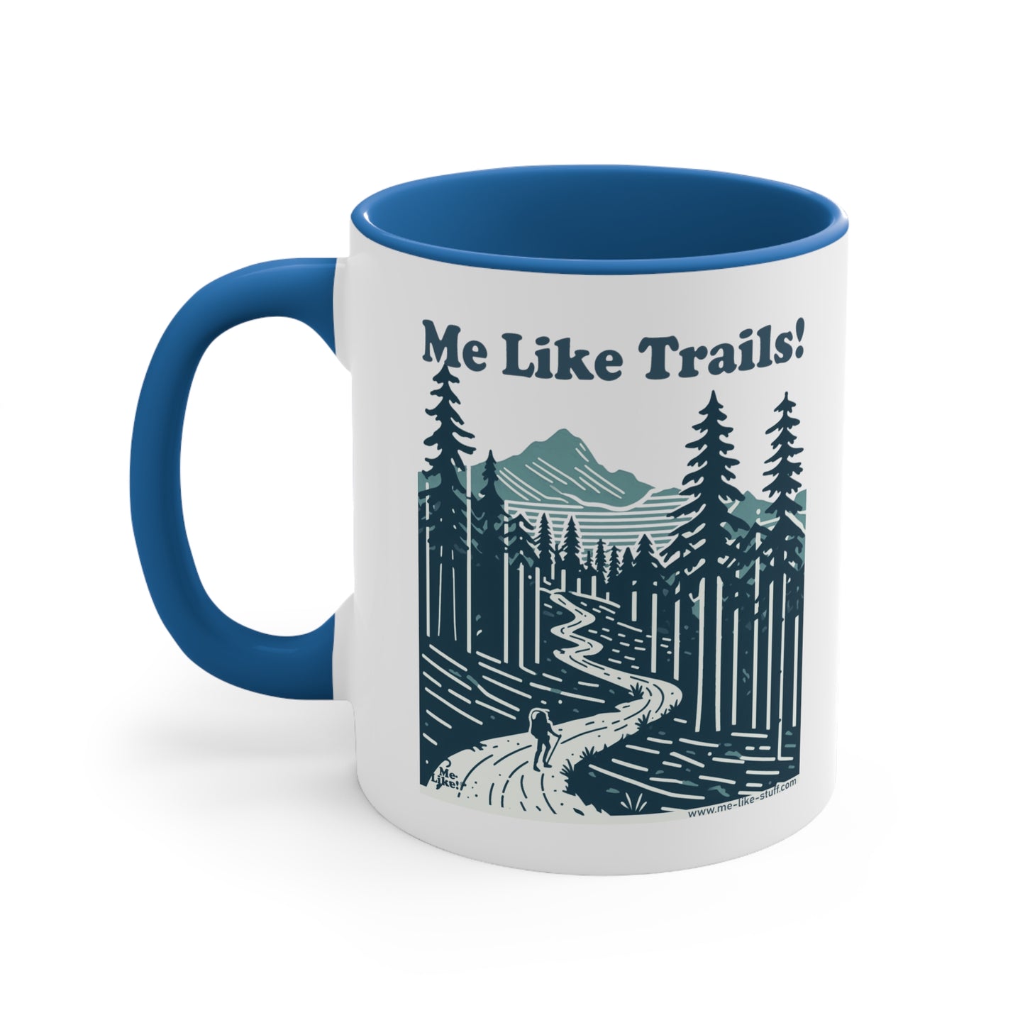 Accent Coffee Mug, 11oz - Me Like Trails! (#2)