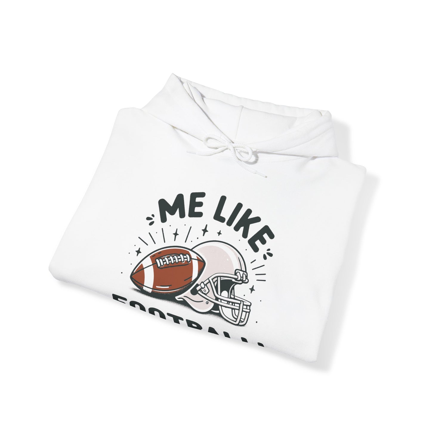 Me Like Football! - Unisex Heavy Blend™ Hooded Sweatshirt - (Football #1)