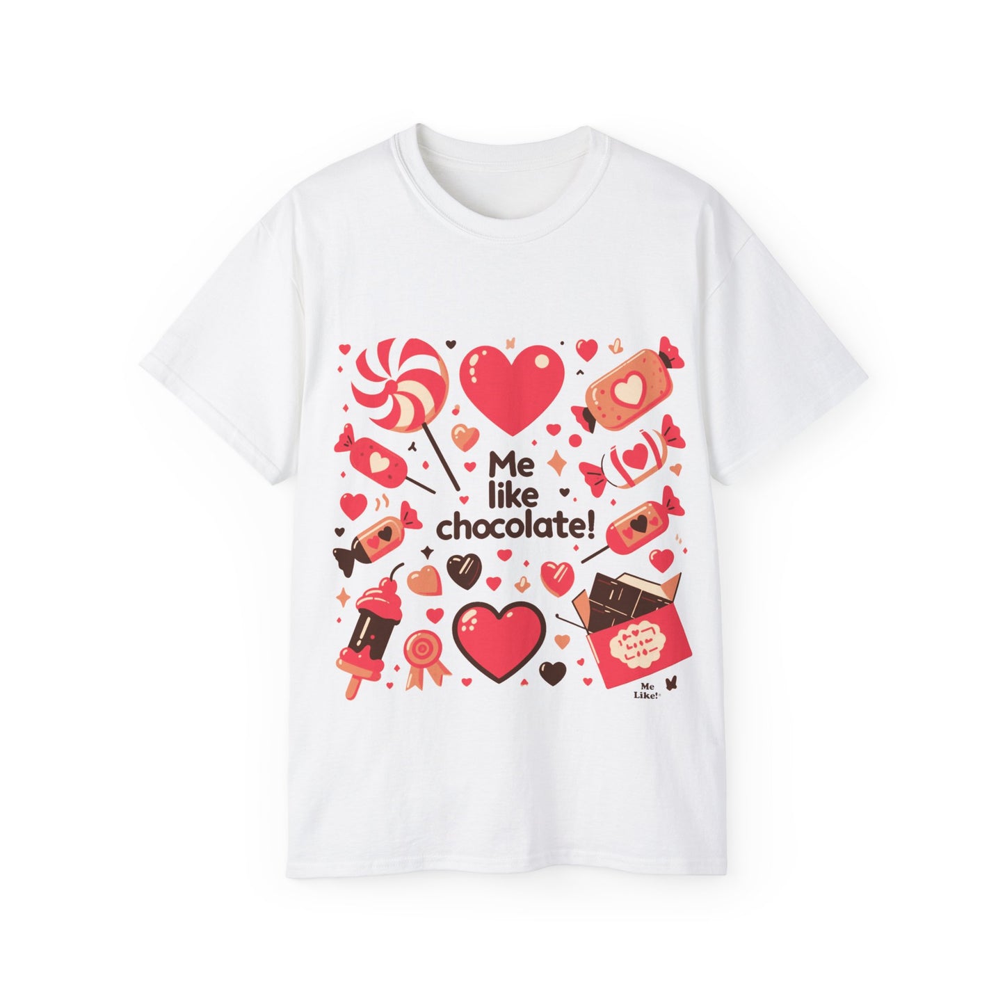 Me Like Chocolate - Unisex Ultra Cotton Tee - (Chocolate #2)