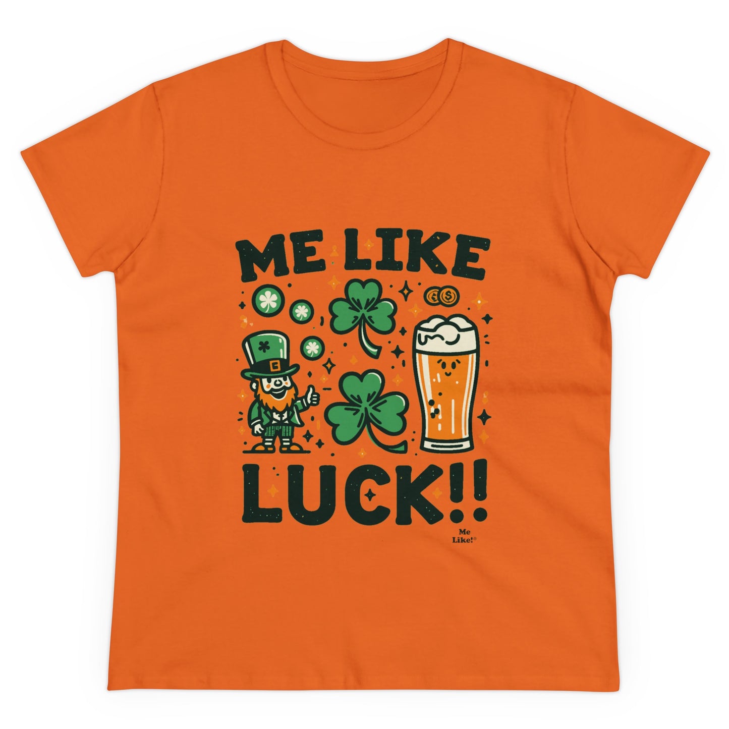 Me Like Luck! - Women's Heavy Cotton Tee - (St. Patrick's Day #3)