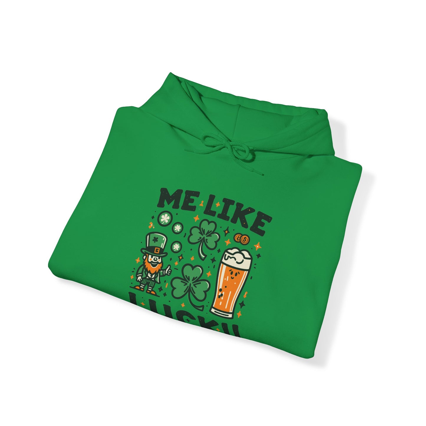 Me Like Luck! - Unisex Heavy Blend™ Hooded Sweatshirt - (St. Patrick's Day #3)