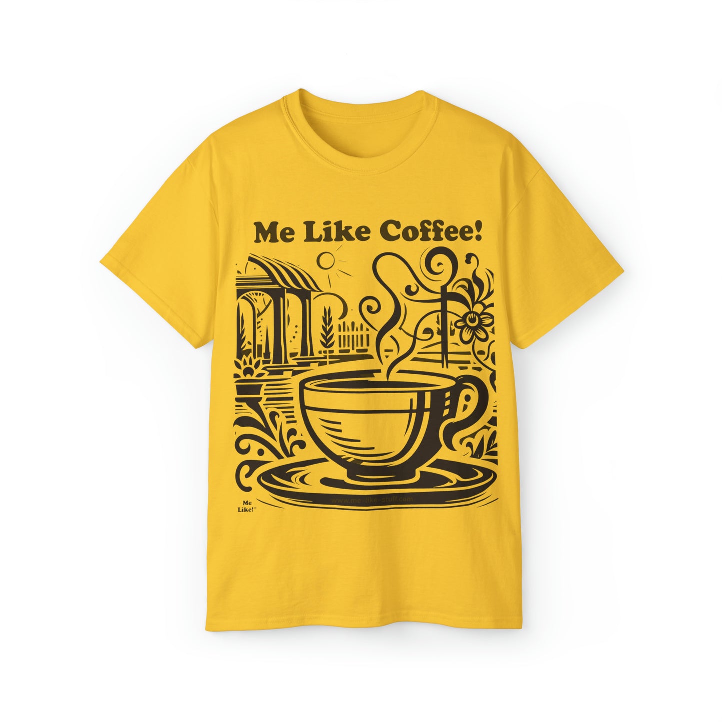 Unisex Ultra Cotton Tee - Me Like Coffee! (#3)