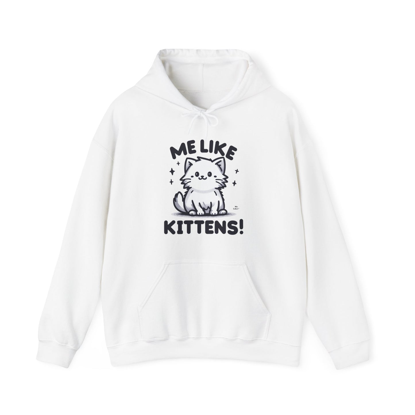 Me Like Kittens! - Unisex Heavy Blend™ Hooded Sweatshirt - (#1)