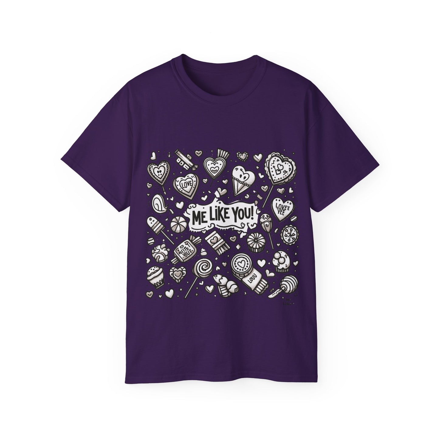 Me Like You! - Unisex Ultra Cotton Tee - (Like You #3)