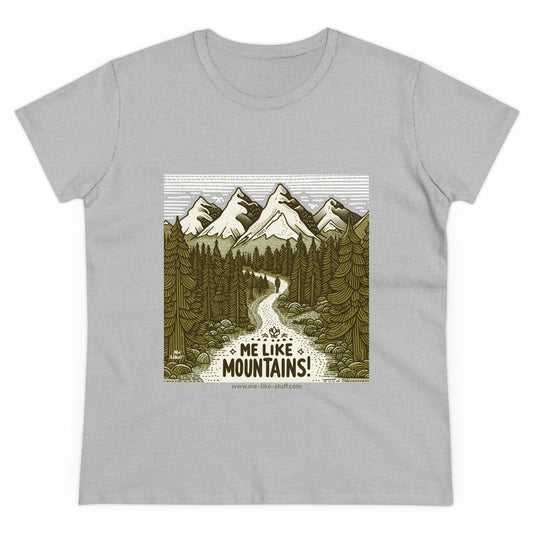 Me Like Mountains! - Women's Heavy Cotton Tee - (#3)