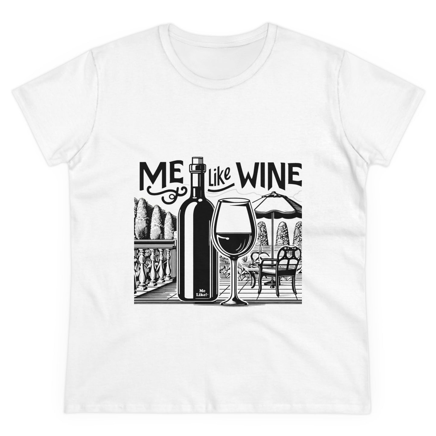 Women's Heavy Cotton Tee - Me Like Wine! (#3)