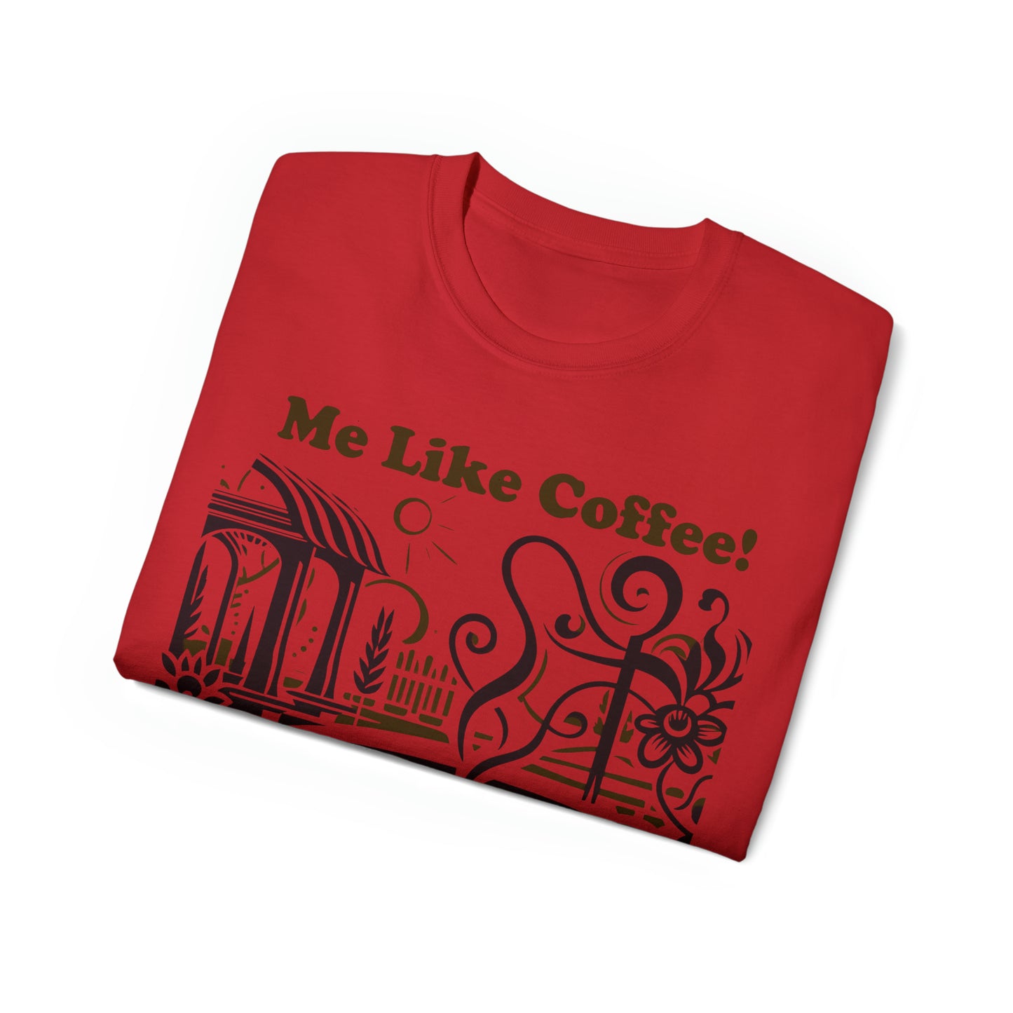 Unisex Ultra Cotton Tee - Me Like Coffee! (#3)