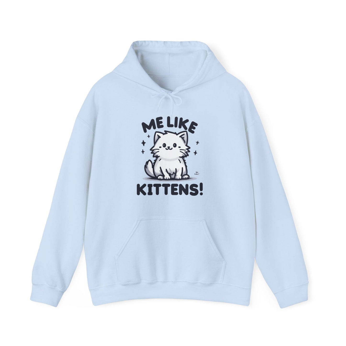 Me Like Kittens! - Unisex Heavy Blend™ Hooded Sweatshirt - (#1)