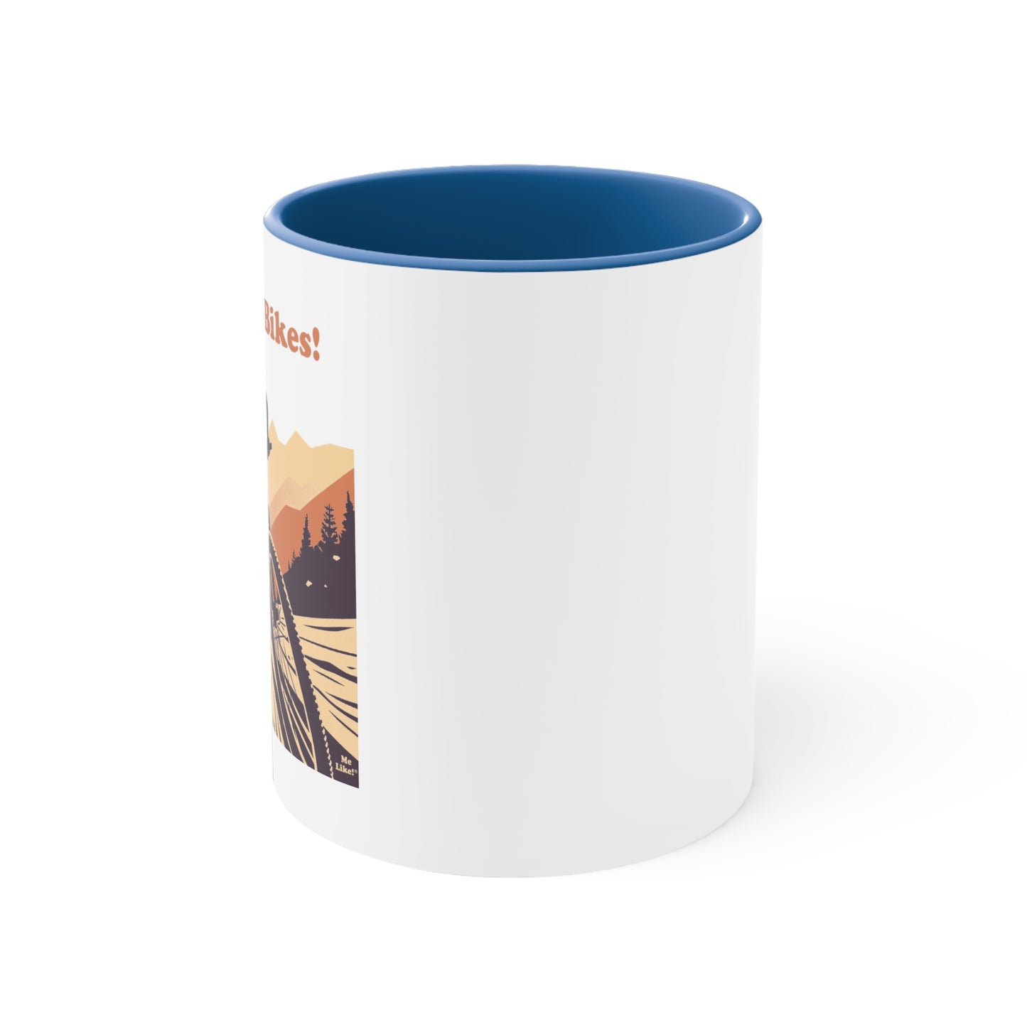 Accent Coffee Mug, 11oz - Me Like Bikes! (Mountain Bike #2)